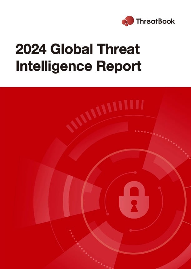 2024 ThreatBook Global Threat Intelligence Report
